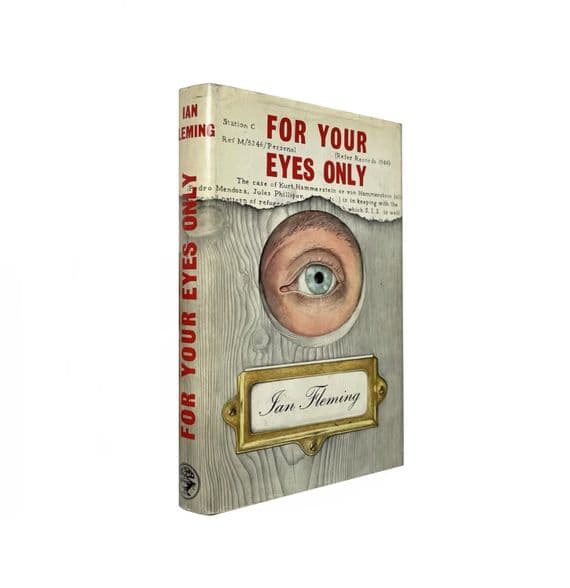 For Your Eyes Only 1960 First Edition VG+/VG+ – Ian Fleming

