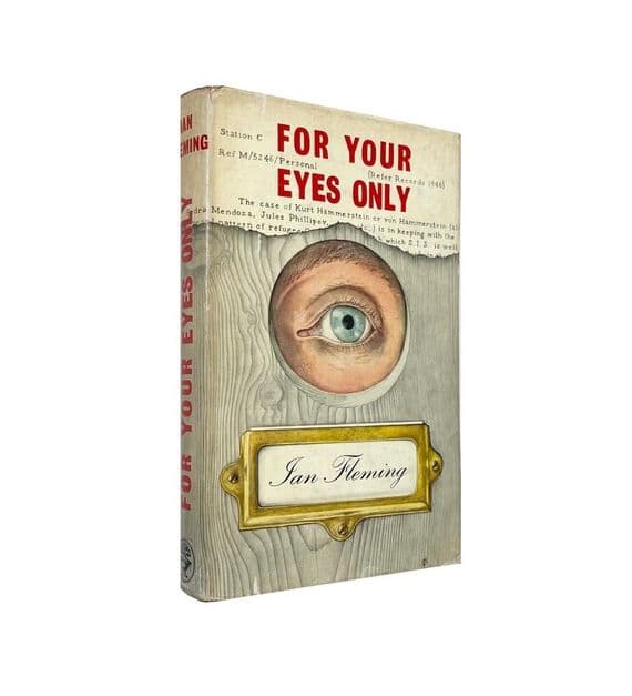 For Your Eyes Only 1960 First Edition F/VG+ – Ian Fleming

