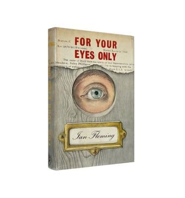 For Your Eyes Only – First Edition 1960 1st/2nd F/VG – Ian Fleming