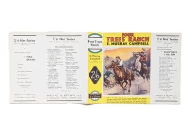Four Trees Ranch by E. Murray Campbell Dust Jacket Only Early Reprint Wright & Brown Ltd 1937