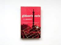 Gideon's Vote by J.J. Marric aka John Creasey First Edition Hodder & Stoughton 1964