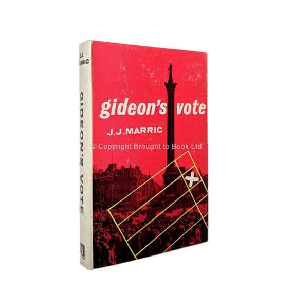 Gideon's Vote by J.J. Marric aka John Creasey First Edition Hodder & Stoughton 1964