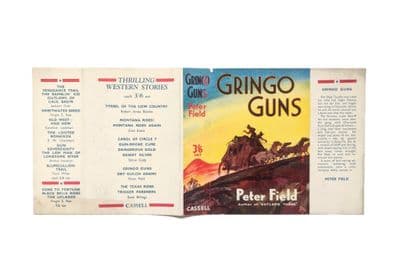 Gringo Guns by Peter Field Dust Jacket Only Early Reprint Cassell 1930