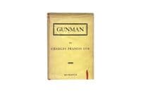 Gunman 1930 First Edition NF/G+ – Charles Francis Coe

