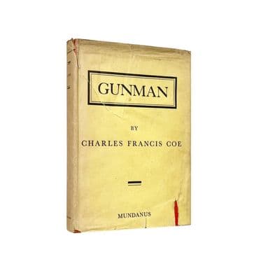 Gunman – 1930 1st/1st – NF/G+ – Charles Francis Coe