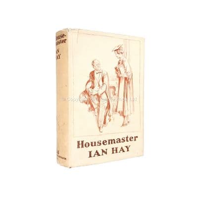 Housemaster by Ian Hay First Edition Hodder & Stoughton 1936