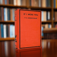 If I Were You 1931 Second Printing F – P.G. Wodehouse


