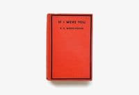 If I Were You 1931 Second Printing F – P.G. Wodehouse

