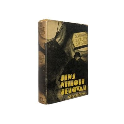 Jews Without Jehovah by Gerald Kersh First Edition First Impression Wishart & Co 1934