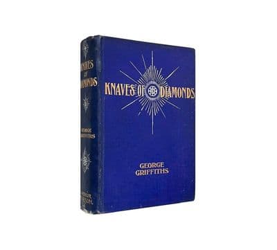 Knaves of Diamonds – 1899 1st/1st – VG – George Griffiths