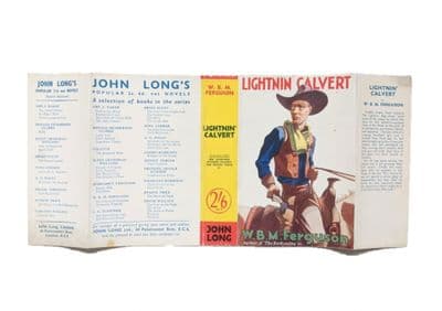 Lightnin' Calvert by W.B.M. Ferguson Dust Jacket Only Early Reprint John Long 1935