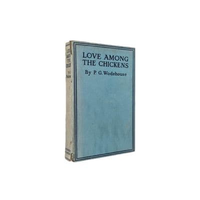 Love Among the Chickens – 1921 2nd Ed – VG – P.G. Wodehouse