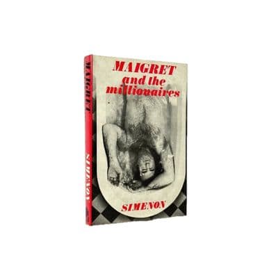 Maigret and the Millionaires by Simenon First Edition Hamish Hamilton 1974