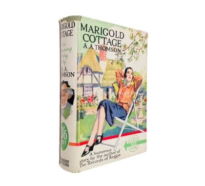Marigold Cottage by A.A. Thomson First Edition Herbert Jenkins 1927