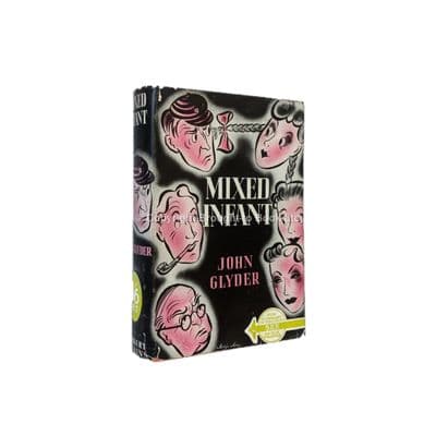 Mixed Infant by John Glyder First Edition Herbert Jenkins 1940