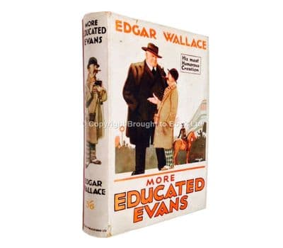 More Educated Evans by Edgar Wallace First Edition Websters September 1926