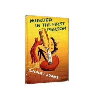 Murder In the First Person by Shipley Adams First Edition Boardman 1948