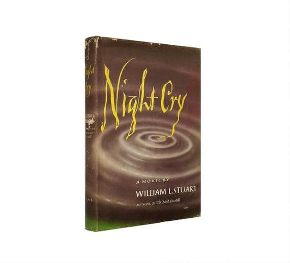 Night Cry 1st 1948 Signed William L. Stuart | Rare UK & USA