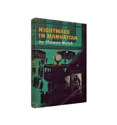 Nightmare in Manhattan – 1950 1st/1st – NF/VG+ – Thomas Walsh