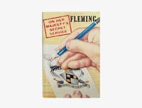 On Her Majesty's Secret Service 1963 First Edition F/F – Ian Fleming

