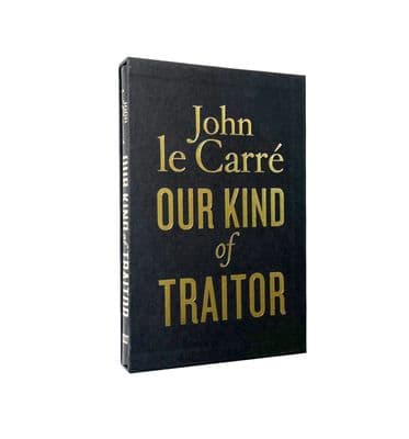 Our Kind of Traitor – 2010 Special Limited – VF – John le Carré [SIGNED]