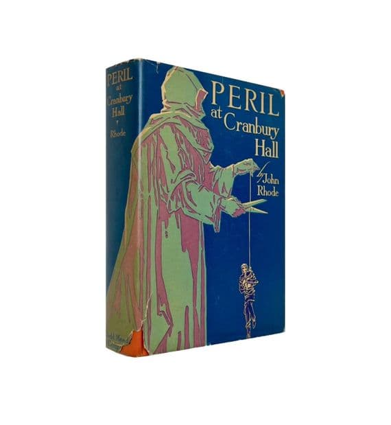 Peril at Cranbury Hall 1st 1930 John Rhode | Rare UK & USA