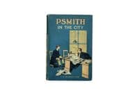 Psmith in the City 1910 First Edition VG Signed – P.G. Wodehouse



