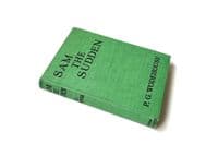 Sam the Sudden 1930 Sixth Edition VF/NF – P.G. Wodehouse



