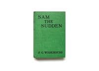 Sam the Sudden 1930 Sixth Edition VF/NF – P.G. Wodehouse



