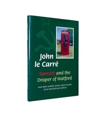 Sarratt and the Draper of Watford – First Edition 1999 1st/1st F/F – John le Carré [SIGNED]
