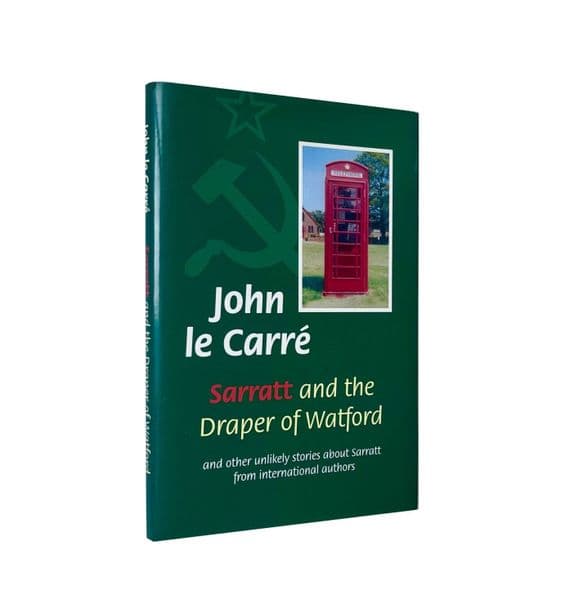 Sarratt and the Draper of Watford 1999 First Edition F/F Signed – John le Carré

