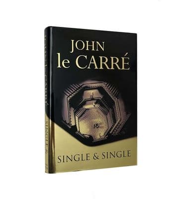 Single & Single – Inscribed & Signed First Edition 1999 1st/1st F/F – John le Carré