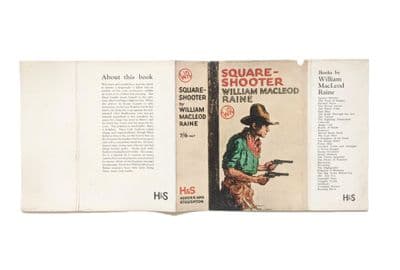 Square Shooter by William MacLeod Raine Dust Jacket Only First Edition Hodder & Stoughton 1934