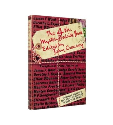 The 4th Mystery Bedside Book Edited by John Creasey First Edition Hodder & Stoughton 1963