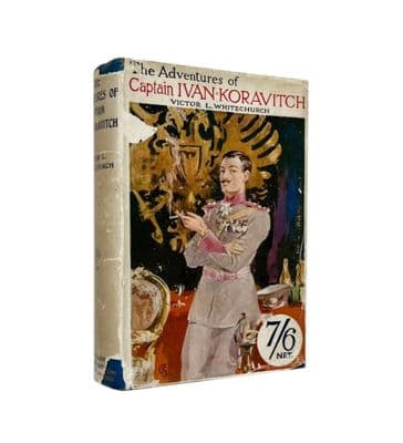The Adventures of Captain Ivan Koravitch by Victor L. Whitechurch  First Edition 1925