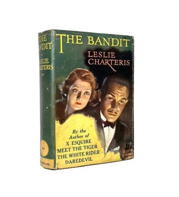 The Bandit by Leslie Charteris First Edition Ward, Lock & Co 1929