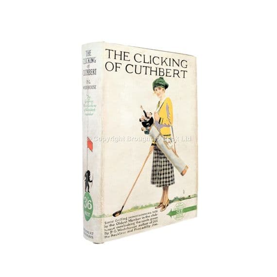 The Clicking of Cuthbert 1922 First Edition VG/VG Signed – P.G. Wodehouse





