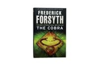 The Cobra 1st Ed, Signed 2010 Frederick Forsyth | Rare UK & USA