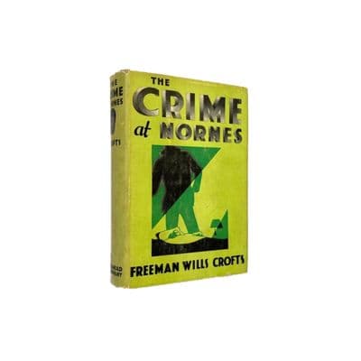 The Crime At Nornes by Freeman Wills Crofts First Edition Dodd, Mead & Company 1935