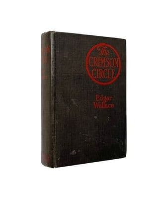 The Crimson Circle – 1922 1st/1st – VG – Edgar Wallace