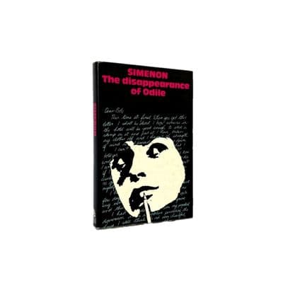The Disappearance of Odile by Simenon First Edition Hamish Hamilton 1972