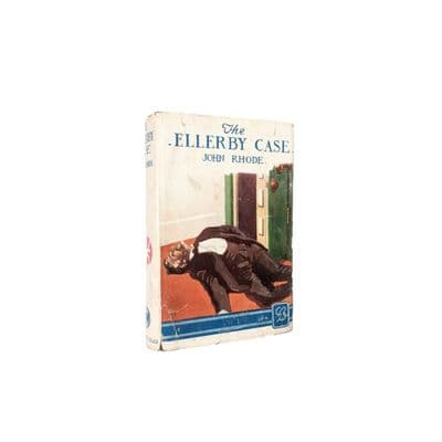 The Ellerby Case by John Rhode Early Reprint Fourth Impression Geoffrey Bles 1935