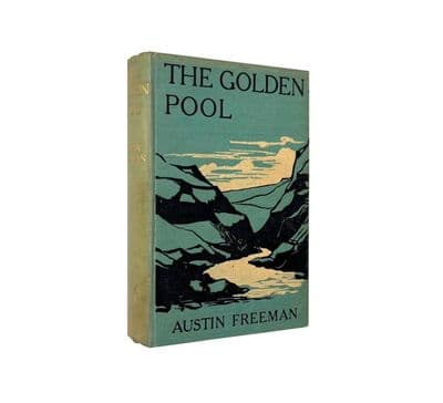 The Golden Pool 1st 1905 by Austin Freeman | Rare UK & USA