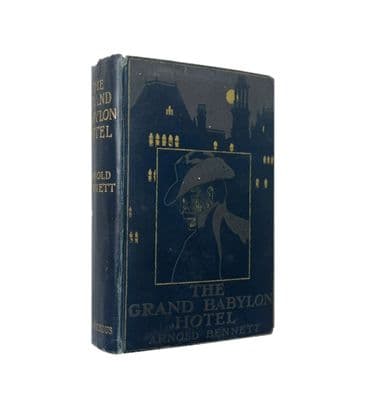The Grand Babylon Hotel – 1902 1st/1st – VG – Arnold Bennett