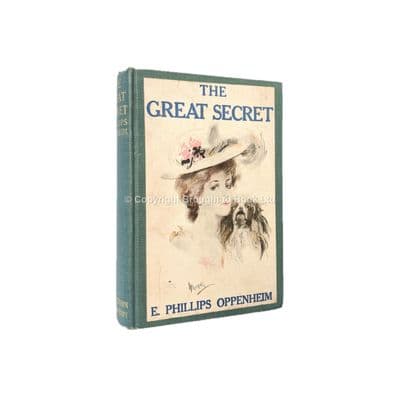 The Great Secret by E. Phillips Oppenheim First Edition Little, Brown & Company 1907