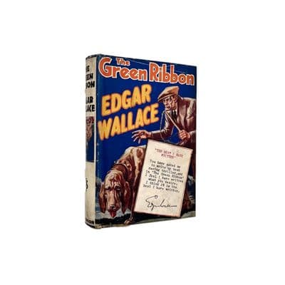 The Green Ribbon by Edgar Wallace First Edition Hutchinson 1929
