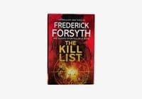 The Kill List Signed First Edition 2013 VF/F – Frederick Forsyth

