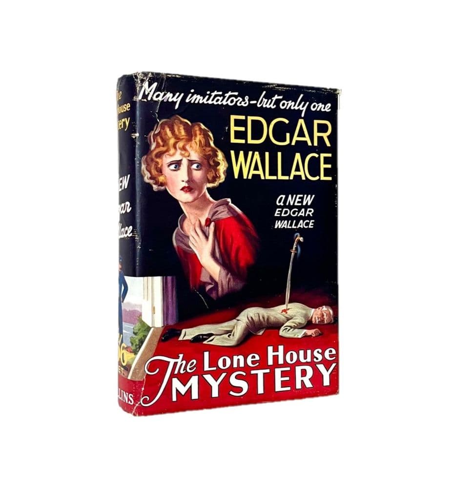 The Lone House Mystery by Edgar Wallace First Edition W Collins Sons