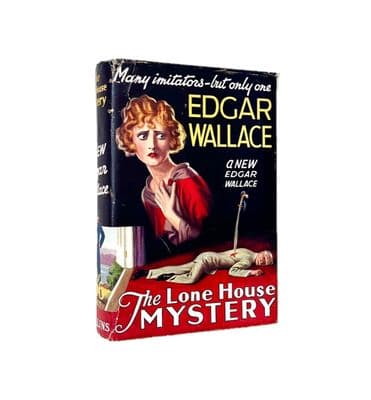 The Lone House Mystery by Edgar Wallace First Edition W. Collins Sons & Co Ltd. 1929 (2)