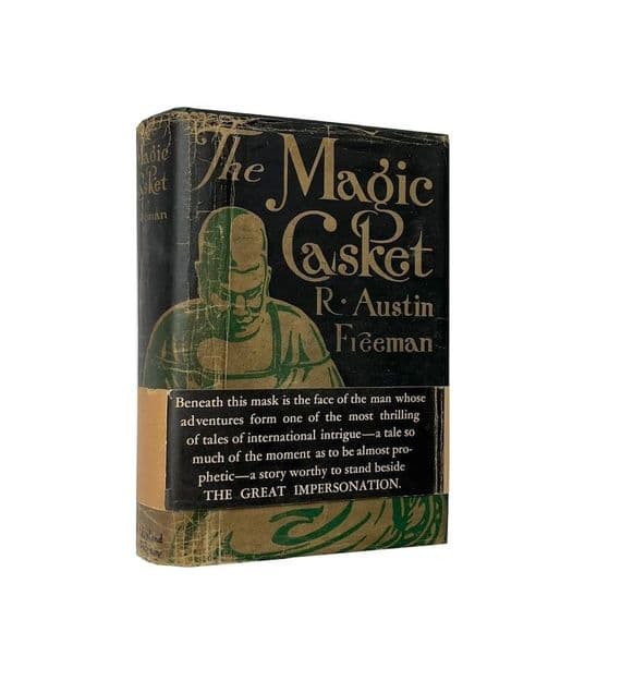 The Magic Casket Signed by R. Austin Freeman First Edition Dodd, Mead & Company 1927